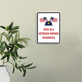 Portrait Round Plus This Is A Veteran Owned Business Door or Wall Sign Honor Veterans with Military Signs | US Pride | Veteran Gratitude and Discount Signs