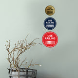 Circle Use Railing Wall or Door Sign