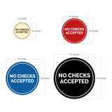 Circle No Checks Accepted Sign