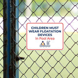 Classic Framed Plus Children Must Wear Floatation Devices In Pool Area Door or Wall Sign | Child Safety Business Signs