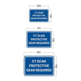 Classic Framed Plus CT Scan Protective Gear Required Door or Wall Sign | Medical Procedure Rooms Equipment