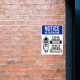Portrait Round Plus Notice No Trespassing If You Are Found Here Tonight You Will Be Found Here Tomorrow Wall or Door Sign | Funny Safety Signage