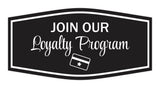 Signs ByLITA Fancy Join Our Loyalty Program Easy Installation | Durable Construction | Barbers | Grooming and Styling | Hair Wall or Door Sign