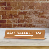 Next Teller Please (Right Arrow) 2 x 10" Desk Sign | Office & Shops