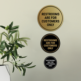 Signs ByLITA Circle Restrooms Are For Customers Only Wall or Door Sign