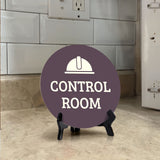 Control Room Circle Table Sign with Acrylic Stand (5x5") | Office Decor