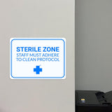 Classic Framed Plus Sterile Zone – Staff Must Adhere to Clean Protocol Door or Wall Sign | Hygiene and Safety Signage