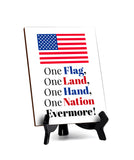 Patriotic Home & Office Decor Table Sign with Acrylic Stand (6x8“)