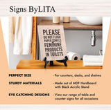'Please Do Not Flush Paper Towels or Feminine Products in Toilets' Table Sign with Easel Stand, 6" x 8"