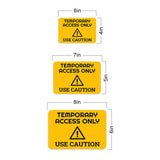 Classic Framed Plus Temporary Access Only - Use Caution Door or Wall Sign | Safety and Maintenance