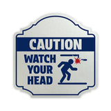 Heritage Plus Caution Watch Your Head Wall or Door Sign | Workplace Health and Safety Signage | Stylish Design