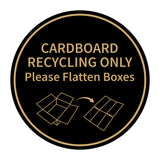 Signs ByLITA Circle Cardboard Recycling Only Please Flatten Boxes Wall or Door Sign