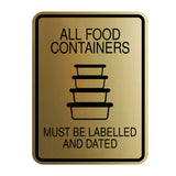 Signs ByLITA Portrait Round All Food Containers Must Be Labelled and Dated Door or Wall Sign Durable ABS Plastic | Laser Engraved | Easy Installation | Kitchen | Hygiene