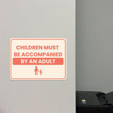 Classic Framed Plus Children Must Be Accompanied by an Adult Door or Wall Sign | Medical Facility Greeting & Reception
