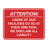 Signs ByLITA Classic Framed Attention! Users of our facilities do so at their own risk; we disclaim all liability Door or Wall Sign Easy Installation | Warning Health & Safety | Office & Venues