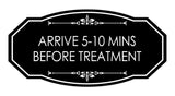 Signs ByLITA Victorian Arrive 5-10 Mins Before Treatment Wall or Door Sign