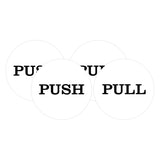 2" Round Push Pull Door Signs (Multipacks)