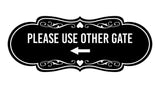 Signs ByLITA Designer Please Use Other Gate Left Arrow Wall or Door Sign