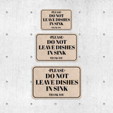 Classic Framed Plus Please Do Not Leave Dishes In Sink Thank You Door or Wall Sign | Public Notice Signs