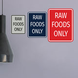 Signs ByLITA Portrait Round Food Preparation Area: Raw Foods Only Door or Wall Sign Durable ABS Plastic | Laser Engraved | Easy Installation | Kitchen | Hygiene