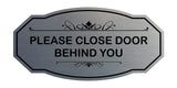 Victorian Please Close Door Behind You Wall or Door Sign