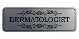 Signs ByLITA Standard Dermatologist Wall or Door Sign