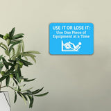 Classic Framed Plus Use it or Lose It: Use One Piece of Equipment at a Time Door or Wall Sign | Gym Etiquette