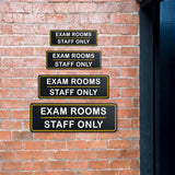 Standard Plus Exam Rooms – Staff Only Wall or Door Sign | Exam Room Notices