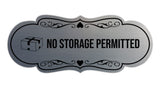 Signs ByLITA Designer No Storage Permitted Wall or Door Sign