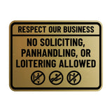 Signs ByLITA Classic Framed Respect Our Business: No Soliciting, Panhandling, or Loitering Allowed Wall or Door Sign (Multipacks)