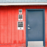 Portrait Round Plus Do Not Slam Door Wall or Door Sign | Warning Signage
