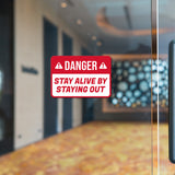 Classic Framed Plus Danger Stay Alive By Staying Wall or Door Sign | Funny Safety Signage