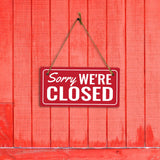 Sorry, We're Closed 5x10 Hanging Wall or Door Sign