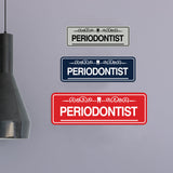 Signs ByLITA Standard Periodontist Tooth Graphic Dentist Office Decor Wall or Door Sign
