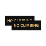 Signs ByLITA Basic No Climbing Sign | Easy No-Tool Installation | Powerful Foam Tape