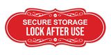 Signs ByLITA Designer Secure Storage Lock After Use Wall or Door Sign