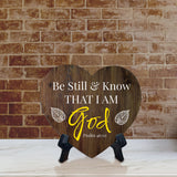 Be Still & Know That I Am God. Psalm 46:10 Heart Table Sign with Acrylic Stand (6x5") | Religious Home Decor