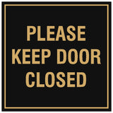 Signs ByLITA Square Please Keep Door Closed Sign - Easy Installation | Durable Material