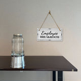 Employee Breakroom 5x10 Hanging Plus Wall or Door Sign | Office Decor