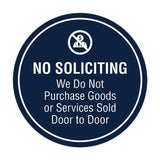 Circle No Soliciting We Do Not Purchase Goods or Services Sold Door to Door Wall or Door Sign