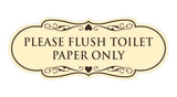 Designer Please Flush Toilet Paper Only Wall or Door Sign