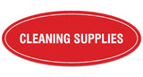Signs ByLITA Oval CLEANING SUPPLIES Sign | Legible Lettering | Easy No-Tool Installation | Powerful Foam Tape