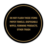Circle Do Not Flush These Items: Paper Towels, Disposable Wipes, Feminine Products, Other Trash Wall or Door Sign