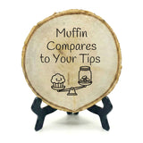 Coffee Themed Tips Rustic Wood Discs – Natural Bark-Edge with a Sleek Black Acrylic Easel