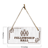 Fellowship Hall 5x10 Hanging Plus Wall or Door Sign | Religious Rustic Wood Sign