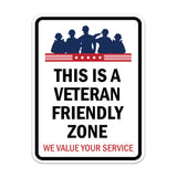 Portrait Round Plus This is a Veteran-Friendly Zone: We Value Your Service Door or Wall Sign Honor Veterans with Military Signs | US Pride | Veteran Gratitude and Discount Signs