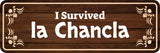 Standard Plus I Survived la Chancla Door or Wall Sign | Funny Spanish Signs For Stores & Businesses