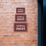 Classic Framed Plus Adulting Sucks Wall or Door Sign | Funny Man Cave Décor