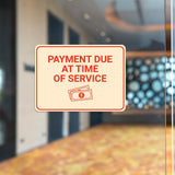 Classic Framed Plus Payment Due at Time of Service Door or Wall Sign | Medical Facility Reception Patient Reminders