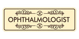Signs ByLITA Standard Ophthalmologist Wall or Door Sign